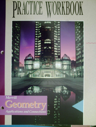 (image for) Merrill Geometry Applications & Connections Practice Workbook(P)