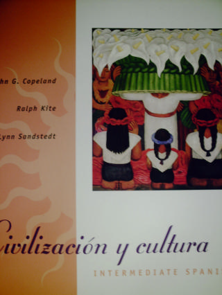 (image for) Civilizacion y cultura 6th Edition Intermediate Spanish (P)