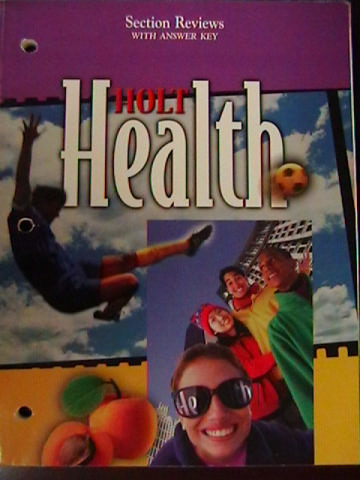 (image for) Holt Health Section Reviews with Answer Key (P)