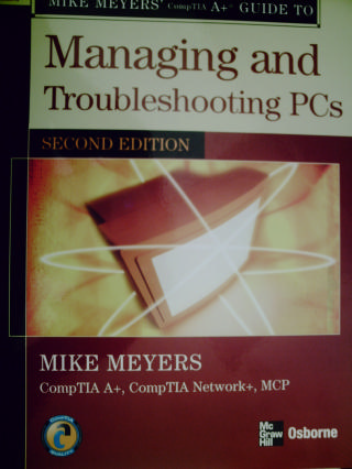 (image for) Managing & Troubleshooting PCs 2e Mike Meyers' CompTIA A+ Guid(P