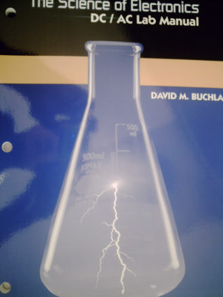 (image for) Science of Electronics DC/AC Lab Manual (P) by Buchla