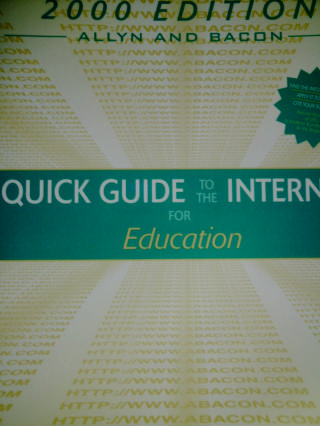 (image for) Quick Guide to the Internet for Education 2000 Edition (P)