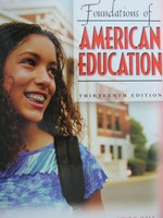 (image for) Introduction to the Foundations of American Education 13e (H)