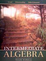 (image for) Intermediate Algebra 9th Edition (H) by Lial/Hornsby/McGinnis