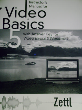 (image for) Video Basics 5 Instructor's Manual (TE)(P) by Zettl