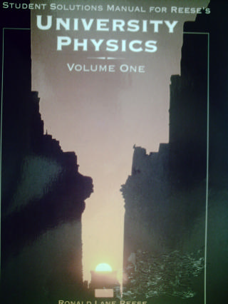 (image for) Reese's University Physics Student Solutions Manual Vol 1 (P)