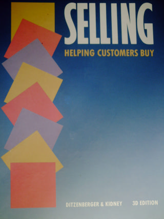 (image for) Selling Helping Customers Buy 3rd Edition (H) by Ditzenberger