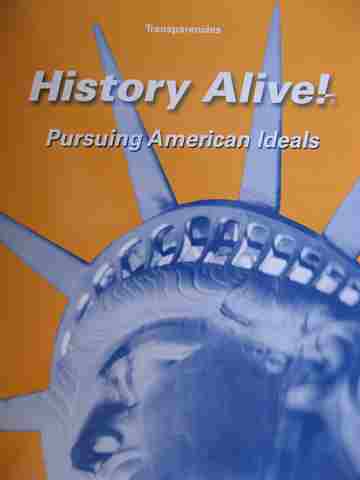 (image for) History Alive! Pursuing American Ideals Transparencies (P) by Bert Bower