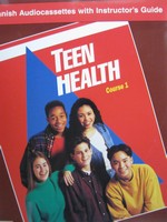 (image for) Teen Health Course 1 Spanish Audiocassettes (TE)(Binder)