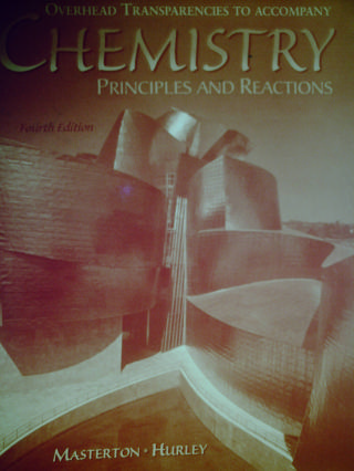 (image for) Chemistry Principles & Reactions 4th Edition Transparencies(P)