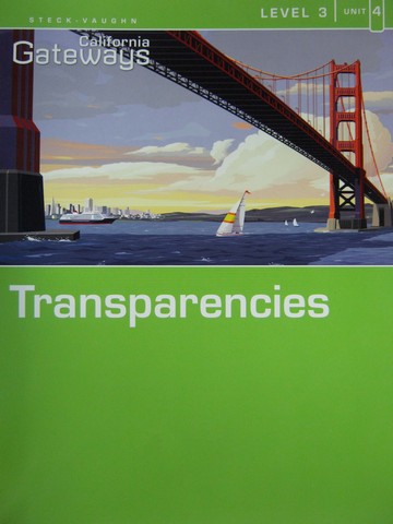 (image for) California Gateways Level 3 Unit 4 Transparencies (CA)(P)