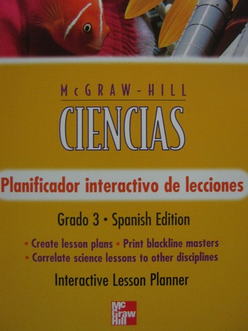 (image for) McGraw-Hill Ciencias 3 Interactive Lesson Planner (CD)
