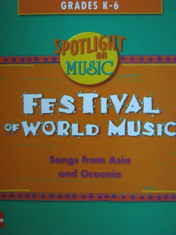 (image for) Spotlight on Music K-6 Festival of World Music (CD)