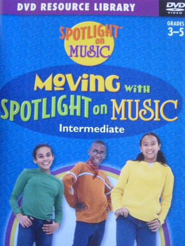 (image for) Spotlight on Music 3-5 Moving with Spotlight on Music (DVD)
