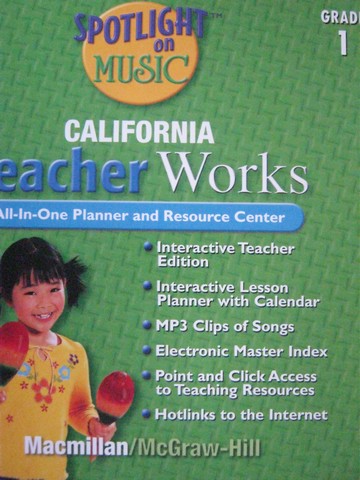 (image for) California Spotlight on Music 1 TeacherWorks (CA)(TE)(CD)