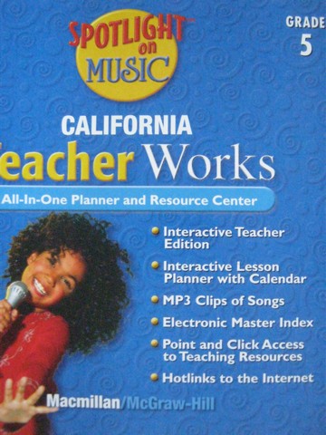 (image for) California Spotlight on Music 5 TeacherWorks (CA)(TE)(CD)