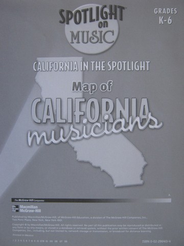 (image for) California Spotlight on Music K-6 in the Spotlight Map (CA)(Pk)