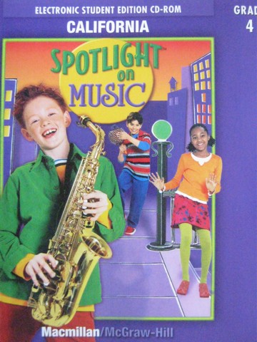 (image for) California Spotlight on Music 4 Electronic Student Edition (CD)