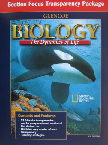 (image for) Biology The Dynamics of Life Section Focus Transparency (Binder)