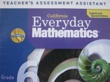 (image for) California Everyday Mathematics 6 Teacher's Assessment (TE)(CD)