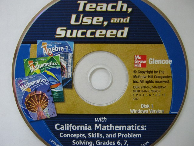 (image for) California Mathematics 6, 7 & Algebra 1 Teach Use & Succeed (CD)
