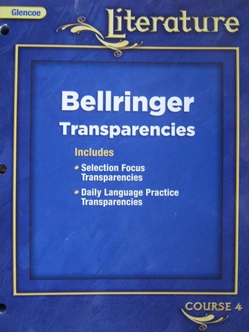 (image for) Glencoe Literature Course 4 Bellringer Transparencies (P) - Click Image to Close