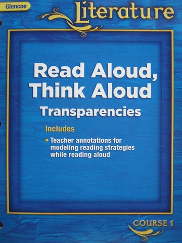 (image for) Glencoe Literature Course 1 Read Aloud Think Aloud Transparen(P)
