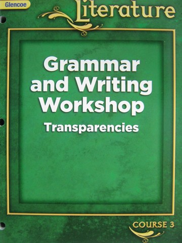 (image for) Glencoe Literature Course 3 Grammar & Writing Transparency (P)