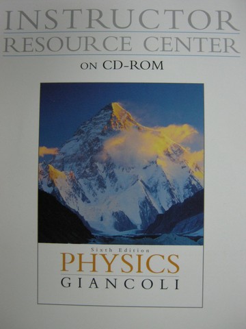 (image for) Physics 6th Edition Instructor Resource Center (TE)(CD)