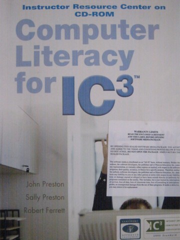 (image for) Computer Literacy for IC3 Instructor Resource Center on CD (CD)