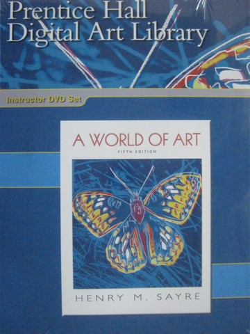 A World of Art 5th Edition Digital Art Library (DVD) by Sayre