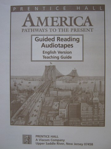 (image for) America Pathways to the Present Guided Reading Audio (Cassette)
