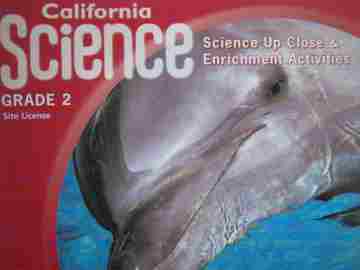 (image for) California Science 2 Science Up Close & Enrichment (CA)(CD)