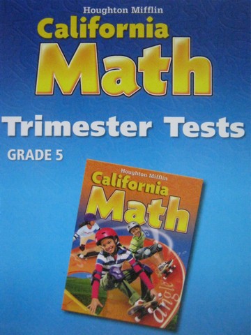 (image for) California Math 5 Trimester Tests (CA)(CD)