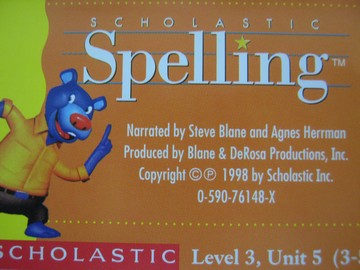 (image for) Scholastic Spelling 3 Audio Cassettes Pack (PK) by Blane,