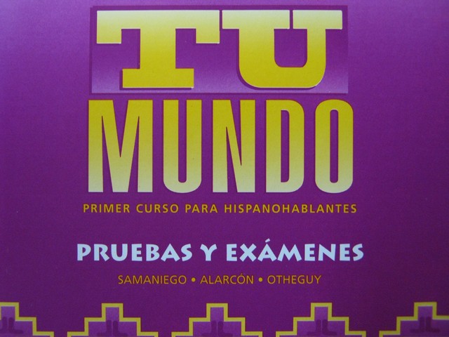 (image for) Tu mundo Pruebas y examenes (CD) by Samaniego, Alarcon & Otheguy