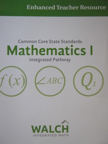 (image for) CCSS Integrated Pathway Mathematics 1 Enhanced TR (TE)(CD)