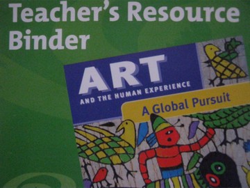 (image for) Art & the Human Experience 6 Teacher's Resource Binder (TE)(CD)