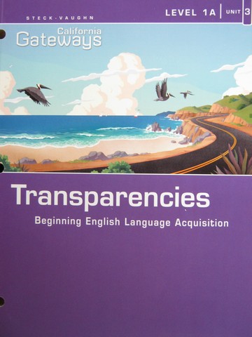 (image for) California Gateways Level 1A Unit 3 Transparencies (CA)(P)