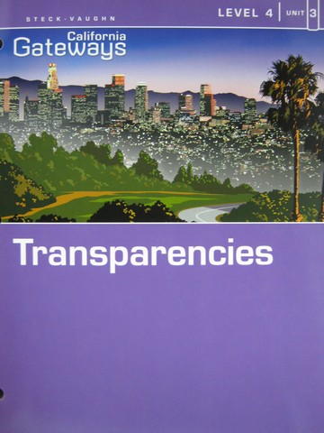 (image for) California Gateways Level 4 Unit 3 Transparencies (CA)(P)