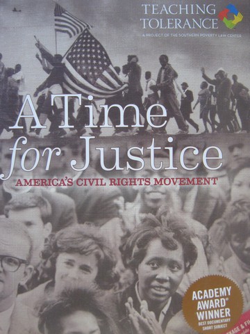 (image for) A Time for Justice America's Civil Rights Movement (Pk)