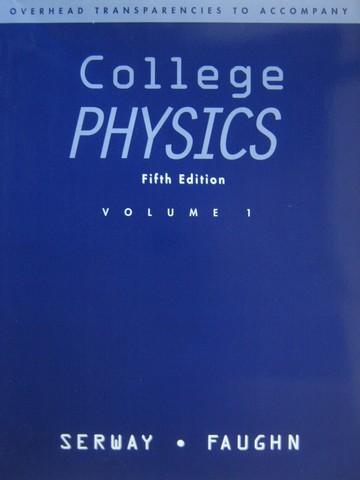 (image for) College Physics 5th Edition Overhead Transparencies Volume 1 (P)