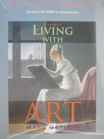 (image for) Gilbert's Living with Art 7th Edition Core Concepts 2.5.1 (CD)