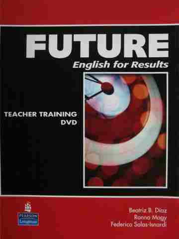 (image for) Future English for Results Teacher Training DVD (DVD) by Diaz,