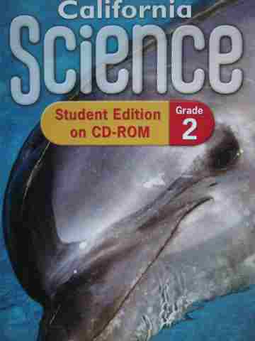 (image for) California Science 2 Student Edition on CD-ROM (CA)(CD)