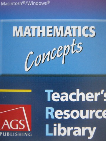 (image for) AGS Mathematics Concepts Teacher's Resource Library (TE)(CD)