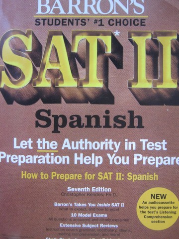 (image for) Barron's SAT II Spanish 7th Edition (Pk) by Christopher Kendris
