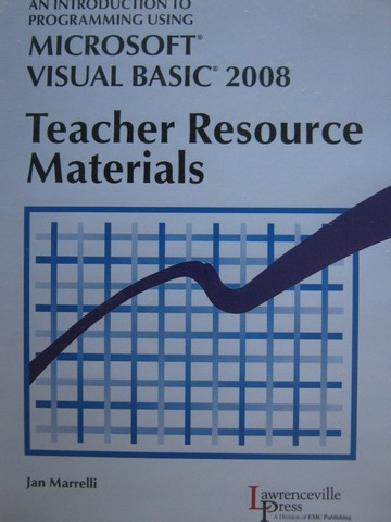 Microsoft Visual BASIC 2008 Teacher Resource Materials (TE)(CD) (image for) Microsoft Visual BASIC 2008 Teacher Resource Materials (TE)(CD)