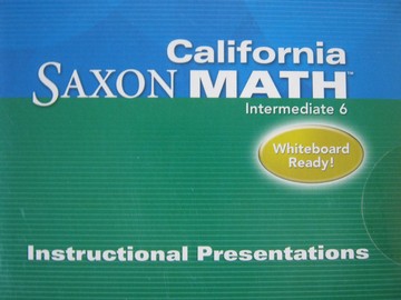 (image for) California Saxon Math Intermediate 6 Instructional Present (CD)