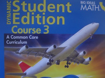 (image for) Big Ideas Math Course 3 Dynamic Student Edition (CA)(DVD)